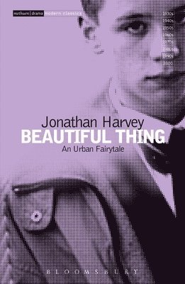 Jonathan Harvey - Beautiful Thing, Inbunden