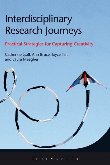 Catherine Lyall, Ann Bruce, Joyce Tait, Laura Meagher - Interdisciplinary Research Journeys, Häftad