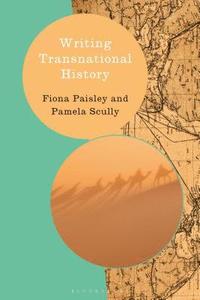 bokomslag Writing Transnational History