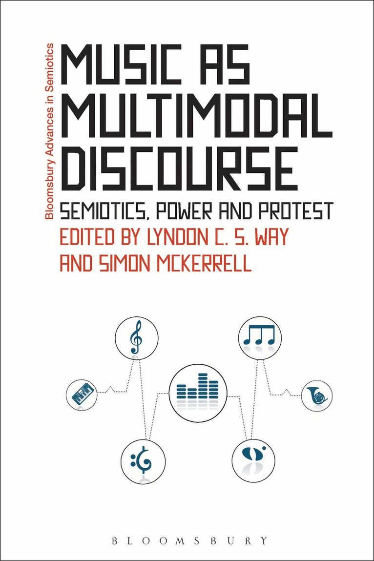 Lyndon C. S. Way, Simon McKerrell, Simon Mckerrell - Music as Multimodal Discourse, Inbunden