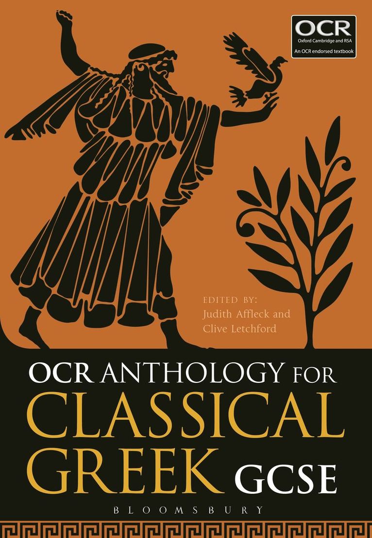 Judith Affleck, Clive Letchford, UK) Affleck, Judith (King Edward VI School, Stratford-upon-Avon, UK) Letchford, Clive (University of Warwick - OCR Anthology for Classical Greek GCSE, Häftad