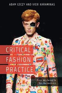 bokomslag Critical Fashion Practice