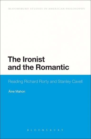 Áine Mahon - Ironist and the Romantic, Häftad