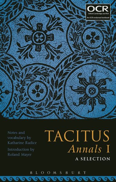 Katharine Radice, Roland Mayer - Tacitus Annals I: A Selection, Häftad