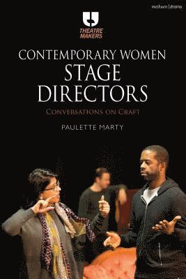 Paulette Marty, USA) Marty, Paulette (Appalachian State University - Contemporary Women Stage Directors, Häftad