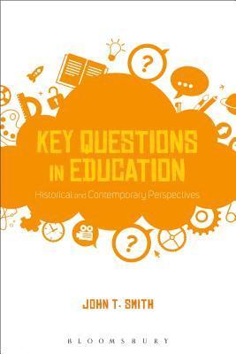 Key Questions in Education 1