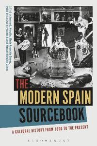 bokomslag The Modern Spain Sourcebook