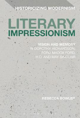 Rebecca Bowler, Erik Tonning - Literary Impressionism, Inbunden