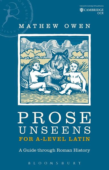 Mathew Owen - Prose Unseens for A-Level Latin, Häftad