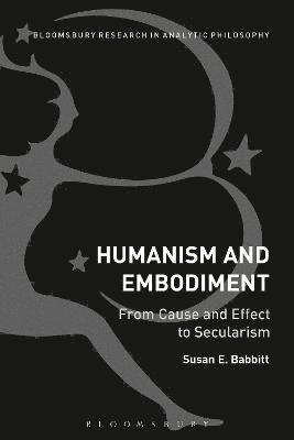 bokomslag Humanism and Embodiment