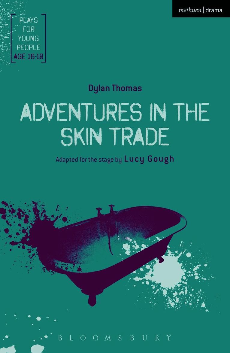 Adventures in the Skin Trade