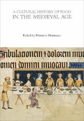 Massimo Montanari - Cultural History of Food in the Medieval Age, Häftad