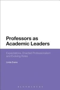 bokomslag Professors as Academic Leaders