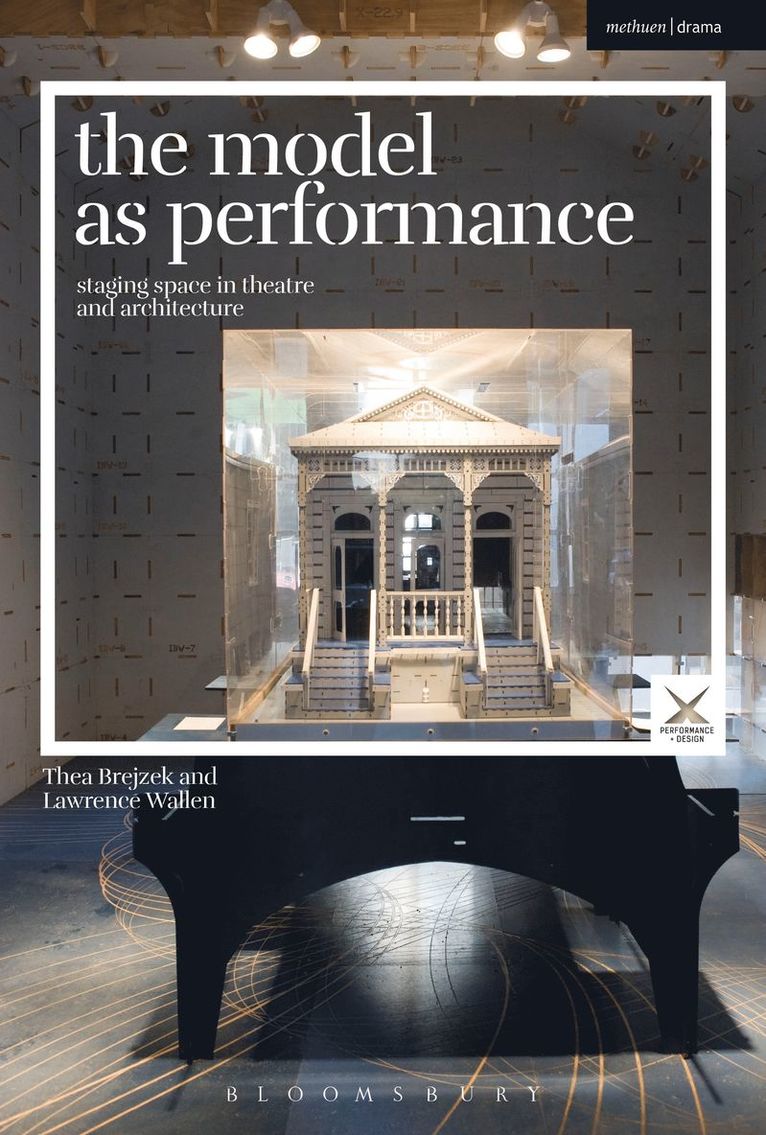 Thea Brejzek, Lawrence Wallen - Model as Performance, Inbunden