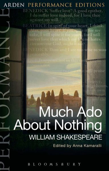 William Shakespeare, Anna Kamaralli - Much Ado About Nothing: Arden Performance Editions, Häftad