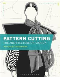 bokomslag Pattern Cutting: The Architecture of Fashion