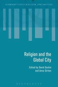 bokomslag Religion and the Global City