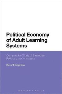 bokomslag Political Economy of Adult Learning Systems