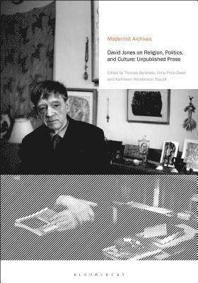 David Jones, Thomas Berenato, Anne Price-Owen, Kathleen Henderson Staudt - David Jones on Religion, Politics, and Culture, Inbunden