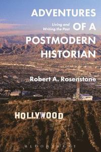 bokomslag Adventures of a Postmodern Historian