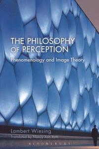 bokomslag The Philosophy of Perception