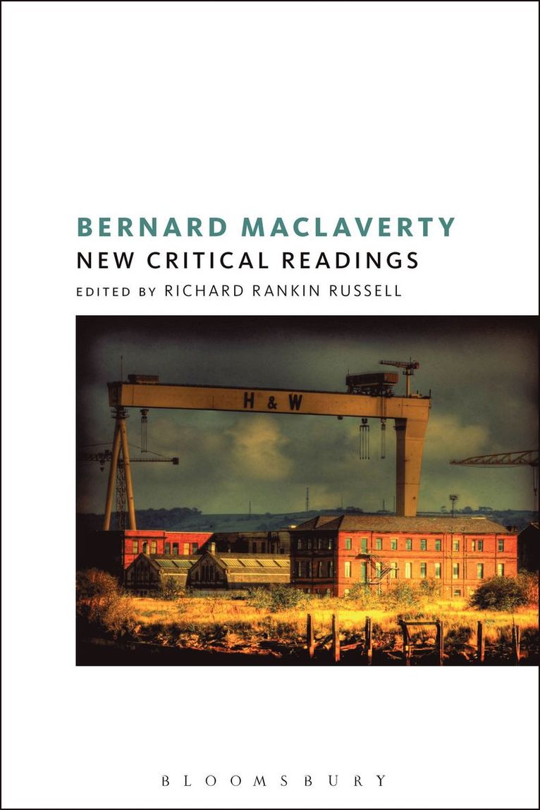 Bernard MacLaverty: New Critical Readings 1