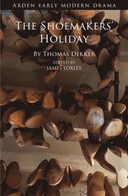 The Shoemakers' Holiday 1