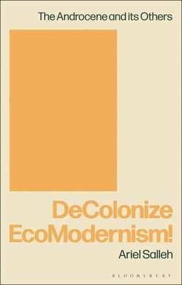 DeColonize EcoModernism! 1