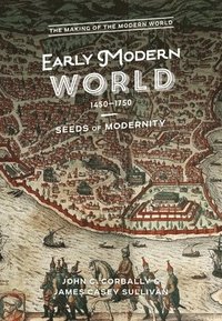 bokomslag The Early Modern World, 1450-1750