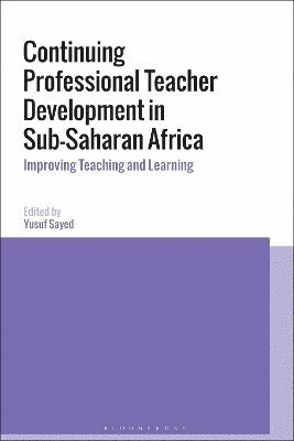 bokomslag Continuing Professional Teacher Development in Sub-Saharan Africa