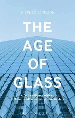 bokomslag The Age of Glass