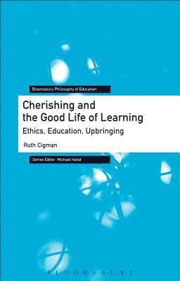Cherishing and the Good Life of Learning