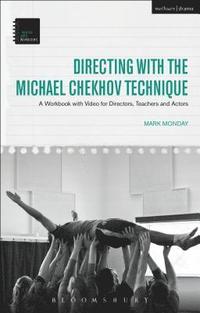 bokomslag Directing with the Michael Chekhov Technique