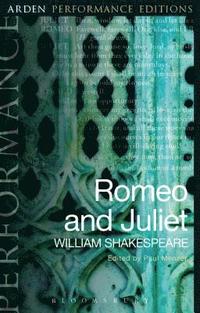 bokomslag Romeo and Juliet: Arden Performance Editions