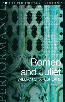 Romeo and Juliet by William Shakespeare, Adrian Poole