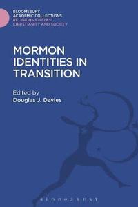 bokomslag Mormon Identities in Transition
