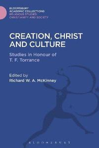 bokomslag Creation, Christ and Culture