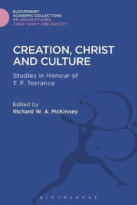 Creation, Christ and Culture 1