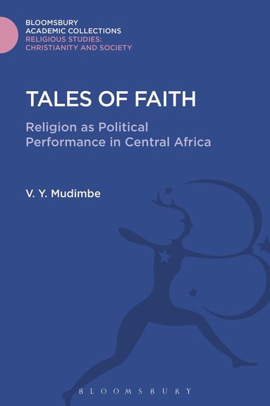 V. Y. Mudimbe - Tales of Faith, Inbunden