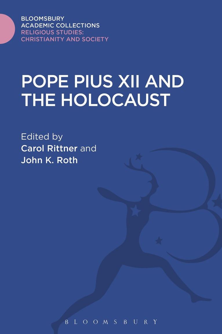 Pope Pius XII and the Holocaust 1