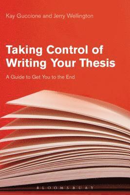 Taking Control of Writing Your Thesis 1