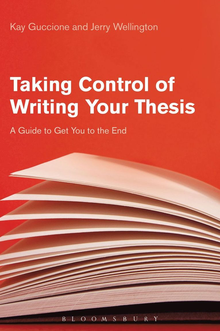 Taking Control of Writing Your Thesis 1