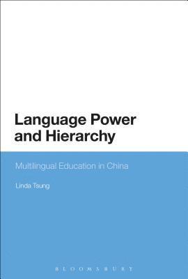 Linda Tsung - Language Power and Hierarchy, Häftad