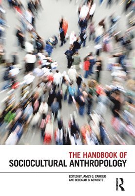 bokomslag The Handbook of Sociocultural Anthropology