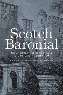 bokomslag Scotch Baronial