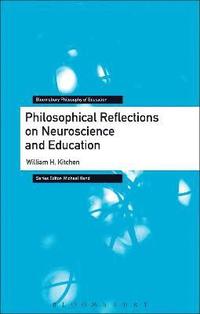 bokomslag Philosophical Reflections on Neuroscience and Education