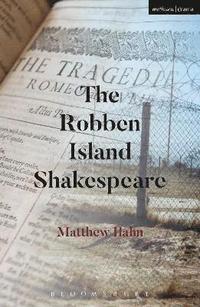 bokomslag The Robben Island Shakespeare