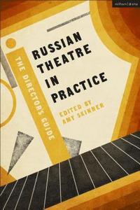 bokomslag Russian Theatre in Practice