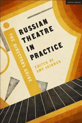 Russian Theatre in Practice 1