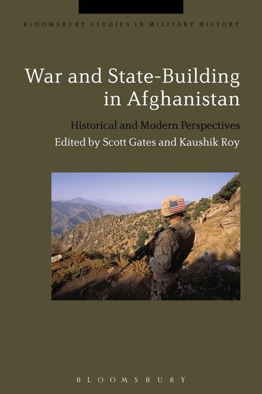 Scott Gates, Kaushik Roy - War and State-Building in Afghanistan, Häftad